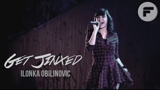 Ilonka Obilinovic  Get Jinxed  En Vivo  En Español [upl. by Berry]