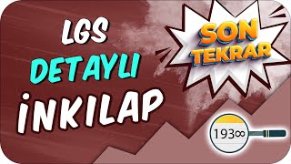 LGS İnkılap DETAYLI SON TEKRAR 🔍LGS2023 [upl. by Vizzone]