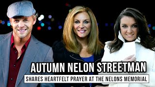 Autumn Nelon Streetman Prayer  The Nelons Celebration of Life August 6 2024 [upl. by Dinse]