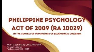 Philippine Psychology Act of 2009 RA 10029 in the context of Psychology of Exceptional Children [upl. by Adrahs]