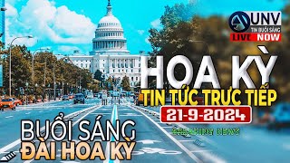 Tin tức trực tiếp buổi sáng ở mỹ 2192024  BREAKING NEWS  UNV Tin Buổi Sáng【A4835】 [upl. by Anilasor]