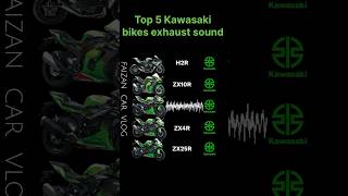 Top 5 Kawasaki bikes exhaust sound test 😯 shorts youtubeshorts [upl. by Alyahsat]