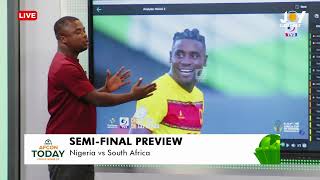 AFCON 2023  SemiFinal Preview Nigeria and South Africa ready to resume rivalry  AFCON Today [upl. by Elocel]