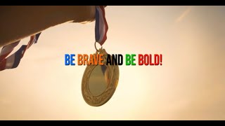 PARIS OLYMPICS 2024  THEME SONG  Be Brave Be Bold [upl. by Bullock]