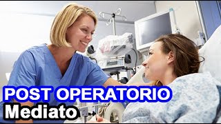 🔴 POST OPERATORIO MEDIATO BIEN EXPLICADO [upl. by Marmion]