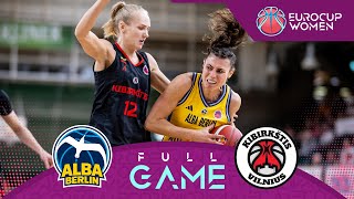 ALBA Berlin v Kibirkstis Vilnius  Full Basketball Game  EuroCup Women 202425 [upl. by Hachman970]