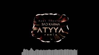 Axel Thesleff  Bad Karma ATYYA Remix [upl. by Eelac]