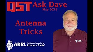 QST Ask Dave May 2024 Supplemental Video [upl. by Hcardahs]