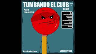 Tumbando El Club  Paleta Psicopatuli Remix Version Cover IA [upl. by Aittam]