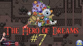 Hero of Dreams  Part 7 To the Top of Death Mountain [upl. by Onahpets]