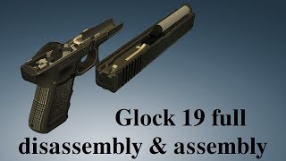 Glock 19 full disassembly amp assembly [upl. by Croft851]