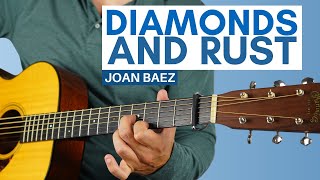 How to Play Diamonds amp Rust by Joan Baez on Guitar [upl. by Ambrosi]