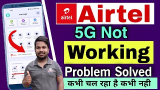 Airtel 5G data not working 2024  airtel Unlimited 5G data problem  airtel 5G activate but not work [upl. by Daveta]