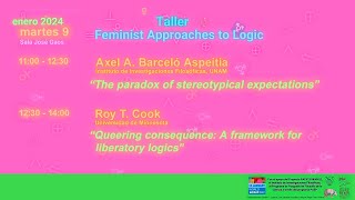 Taller Feminist Approaches to Logic • Roy T Cook [upl. by Anna-Diane]