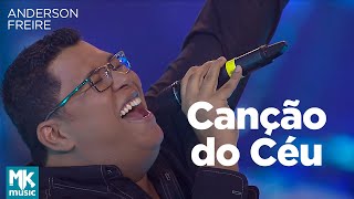 Anderson Freire  Canção do Céu Ao Vivo  DVD Essência [upl. by Finkelstein91]