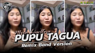 PUPU TAGUA  Lagu Dayak Full Bass • Remix Band Version  BANG NDII [upl. by Ellenet]