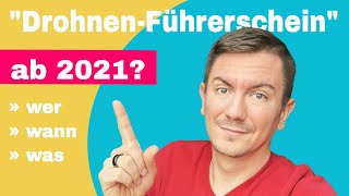 Neue EU Drohnenverordnung 2021  was ändert sich in Deutschland ggü der Drohnenverordnung 2020 [upl. by Ladonna836]