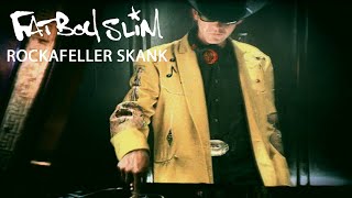 Fatboy Slim  Rockafeller Skank Official Video [upl. by Apgar]