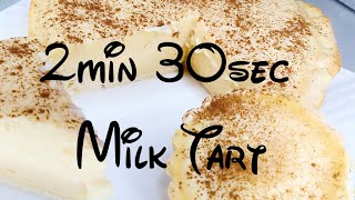 Super Quick Milk Tart [upl. by Mirna]