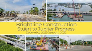 Brightline Construction Stuart to Jupiter Progress  December 2021January 2022 [upl. by Varin352]