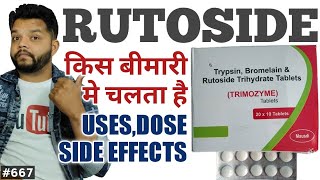 Rutoside Trihydrate क्या है किस बीमारी के देते है  Ruroside chymotrypsin bromelin uses in hindi [upl. by Air]