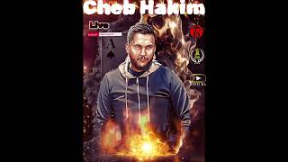 Cheb Hakim 2023 Madhat  3abdha Wahd Regda  Exclusive Hotel JB [upl. by Tristis]