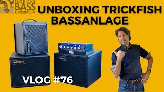 UNBOXING TRICKFISH Bassanlage  VLOG 76 [upl. by Sirad]