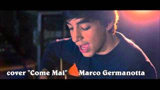 Come mai883 cover Marco Germanotta [upl. by Tabbitha]