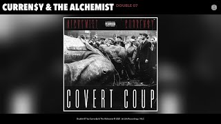 Curreny amp The Alchemist  Double 07 Audio [upl. by Eiveneg18]