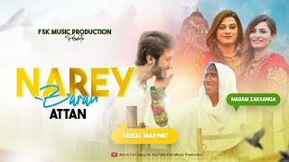 Pashto New Song  Naray Baran  Faisal Salman Khan amp Madam Zarsanga  Official Video  2022 [upl. by Einahpet]