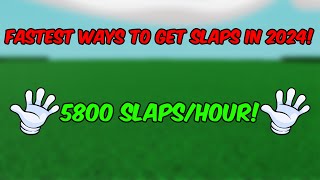 Fastest Ways To Get Slaps In Slap Battles [upl. by Faludi768]