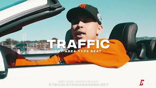 FREE BAY AREA TYPE BEAT x PLO TYPE BEAT  quotTRAFFICquot  PRODUCED BY ETRIZZLE [upl. by Inittirb]