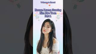 KOREAN DRAMA STARRING KIM HYE YOON  PART 1 [upl. by Areem]