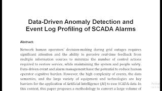 Data Driven Anomaly Detection and Event Log Profiling of SCADA Alarms [upl. by Otiragram925]