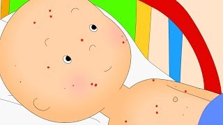 Caillou is ill  Fun for Kids  Videos for Toddlers  Full Episode  Cartoon Movie  Cartoon [upl. by Nedroj]