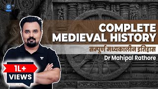 16Hour Complete Medieval History Marathon for UPSC IAS amp All Govt Exams by Dr Mahipal Rathore [upl. by Leamse995]