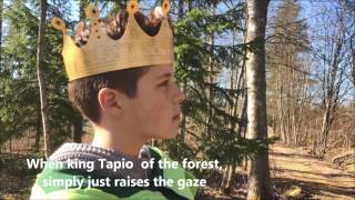 Tapio the king of forest [upl. by Lartnom]