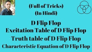 D Flip Flop  Excitation Table of D Flip Flop Digital Electronics42 by SAHAV SINGH YADAV [upl. by Nrubliw]