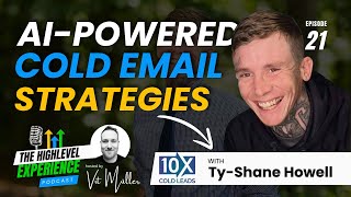 AIPowered Cold Email Strategies with Ty Shane  Ep 21 [upl. by Ahsened640]