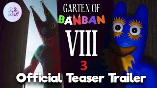 Teaser Trailer 3  Garten of Banban 8 [upl. by Analise]