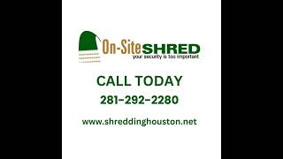 OnSite Shred  paper shredding in Houston Texas [upl. by Eniar277]