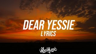 Jessie Reyez  Dear Yessie Lyrics  Lyric Video [upl. by Frulla]