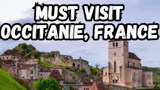 Top Must Visit Places in Frances Occitanie Region [upl. by Holder]