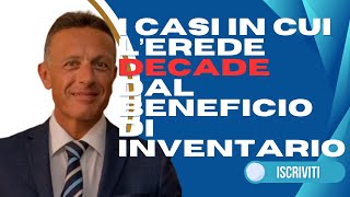 I casi in cui lerede decade dal beneficio di inventario [upl. by Handel]