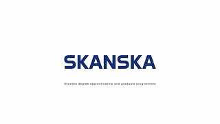 Find out why our apprentices and graduates joined Skanska [upl. by Fem]