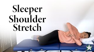 Sleeper Shoulder Stretch  Physical Therapy Exercises [upl. by Mobley]