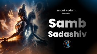 Most Powerful Mantra of Universe  Samb Sadashiv  Meditation Version [upl. by Stonwin]