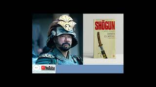 Tiểu Thuyết Shogun Tướng Quân James Clavell Phần 05 [upl. by Timothy]