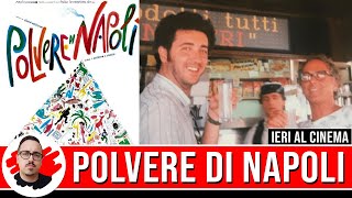 POLVERE DI NAPOLI  ANTONIO CAPUANO 1998 RECENSIONE [upl. by Ydnolem]