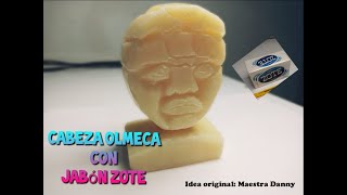 Cabeza Olmeca con jabón Zote [upl. by Neelya188]